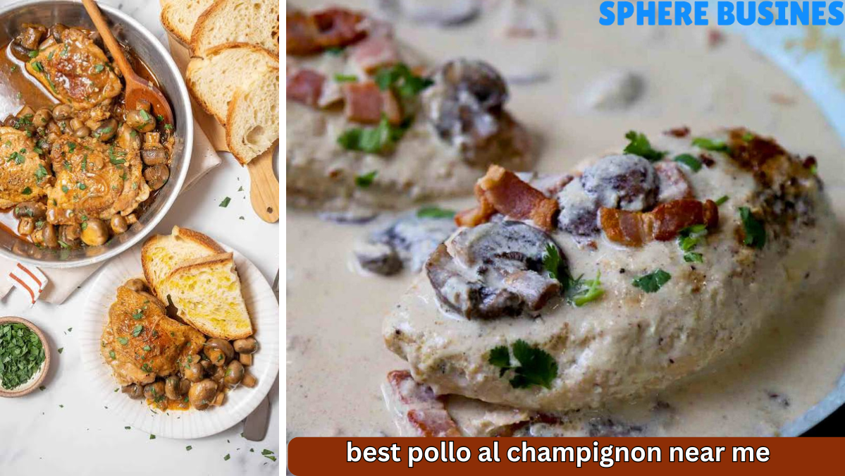 Best Pollo Al Champignon Near Me