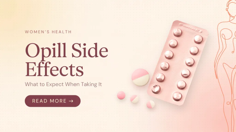 Opill Side Effects